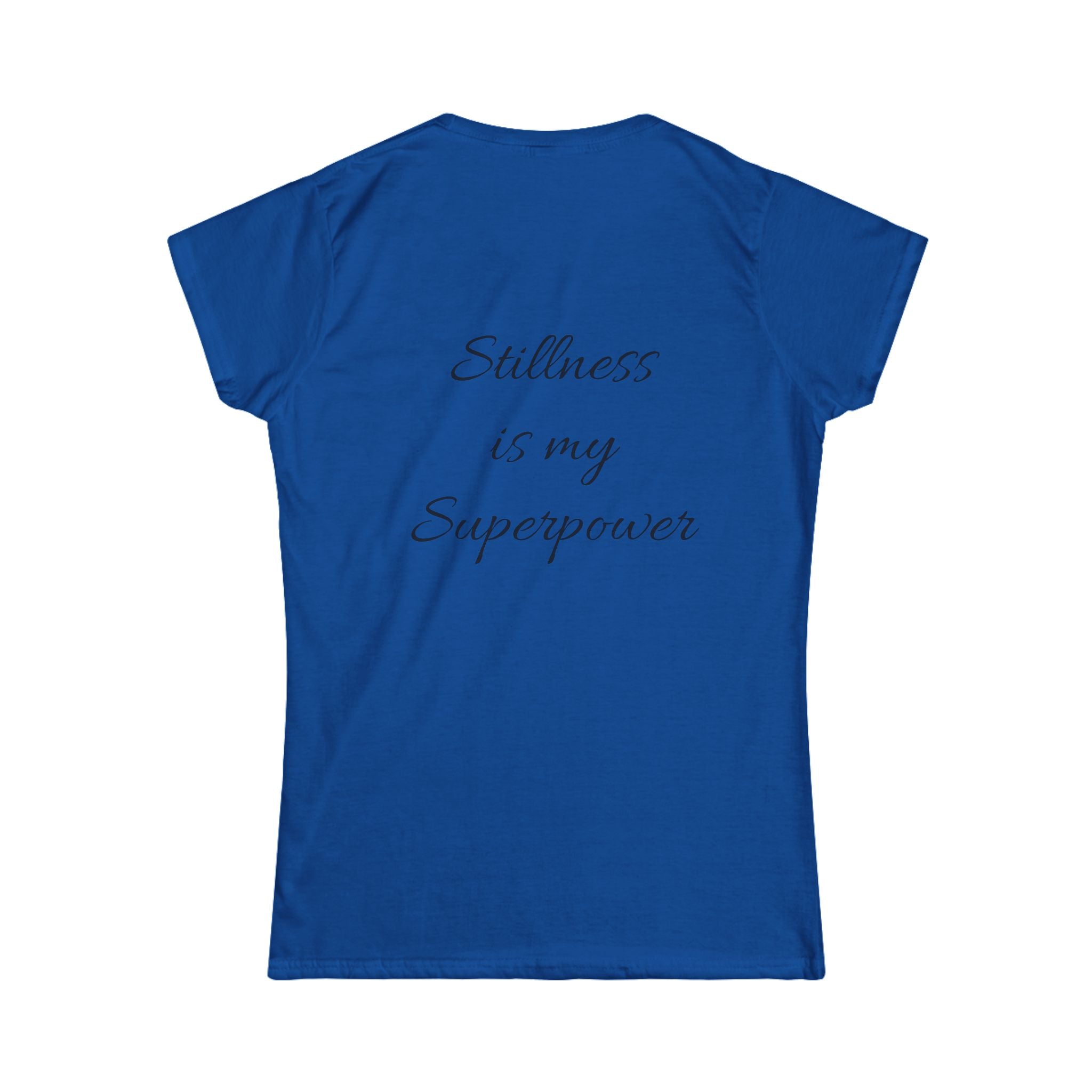 Yoga Tee — 'Stillness Is My Superpower' Women's Meditation T-Shirt